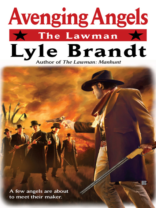 Title details for The Lawman by Lyle Brandt - Available